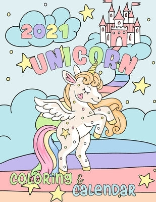 Unicorn Coloring Calendar 2021: 12 Month page start January 2021-December 2021, Coloring page side per month by Losenso, Dudex