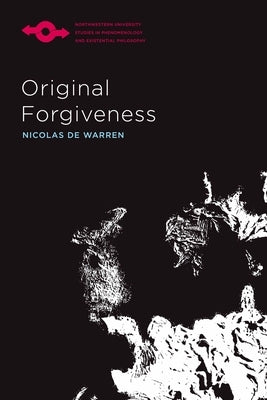 Original Forgiveness by De Warren, Nicolas