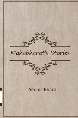 Mahabharat's Stories by Bharti, Seema