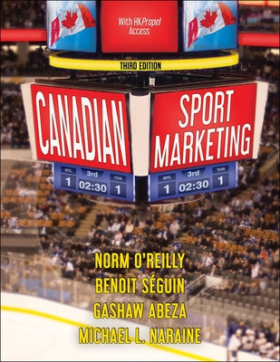 Canadian Sport Marketing by O'Reilly, Norm