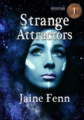 Strange Attractors by Fenn, Jaine