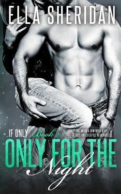 Only for the Night by Sheridan, Ella