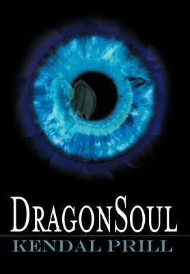 Dragonsoul by Prill, Kendal