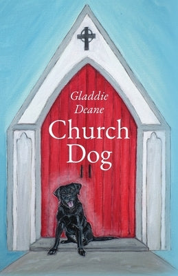 Church Dog by Deane, Gladdie