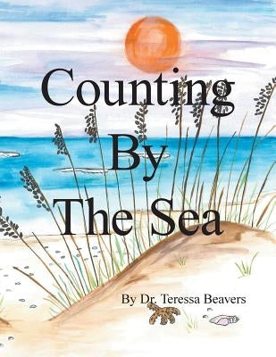 Counting By The Sea by Beavers, Teressa