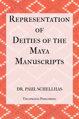 Representation of Deities of the Maya Manuscripts by Schellhas, Paul