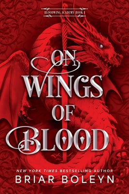 On Wings of Blood by Boleyn, Briar