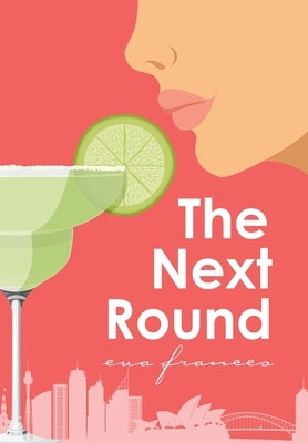 The Next Round by Frances, Eva