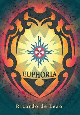 Euphoria by de Leão, Ricardo