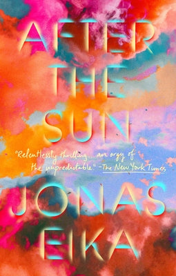 After the Sun by Eika, Jonas