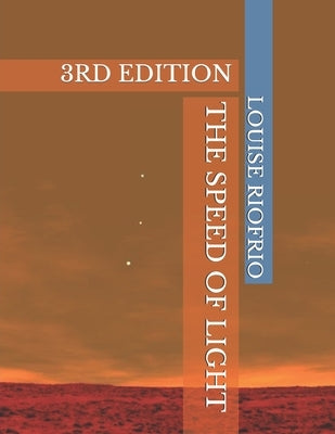 The Speed of Light: 3rd Edition by Loeb, Avi