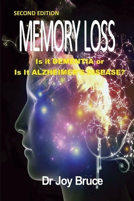 Memory Loss by Bruce, Joy
