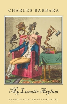 My Lunatic Asylum by Barbara, Charles
