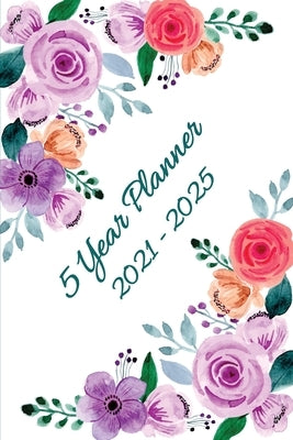 5 Year Planner: 2021 - 2025 by Publishing, Rajeshrosem