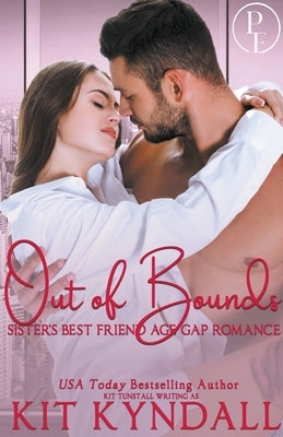 Out Of Bounds by Kyndall, Kit