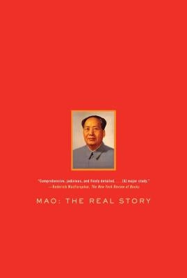 Mao: The Real Story by Pantsov, Alexander V.