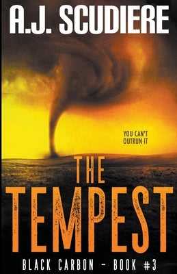 The Tempest by Scudiere, A. J.