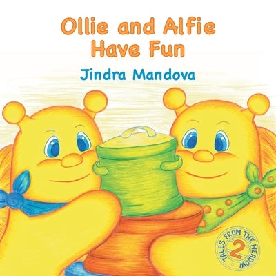 Ollie and Alfie Have Fun by Mandova, Jindra