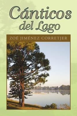 Canticos del Lago by Corretjer, Zoe Jimenez