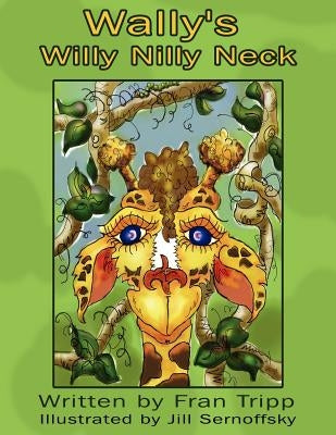 Wally's Willy Nilly Neck by Tripp, Fran