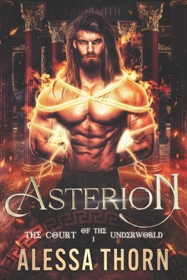 Asterion: The Court of the Underworld (Book 1) by Thorn, Alessa