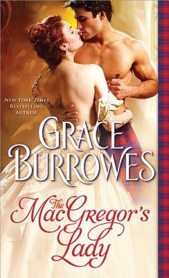 The Macgregor's Lady by Burrowes, Grace
