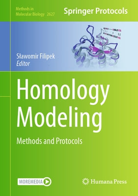 Homology Modeling: Methods and Protocols by Filipek, Slawomir