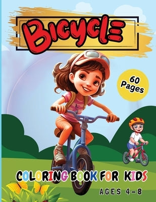 Bicycle Coloring Book for Kids Ages 4-8: Coloring Pages for Kids Spring by Tobba