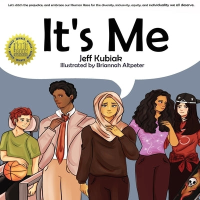 It's Me by Kubiak, Jeff