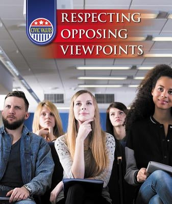 Respecting Opposing Viewpoints by Ford, Jeanne Marie
