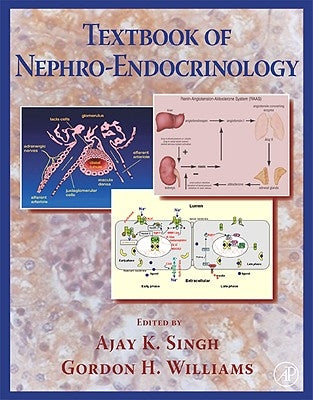Textbook of Nephro-Endocrinology by Singh, Ajay K.