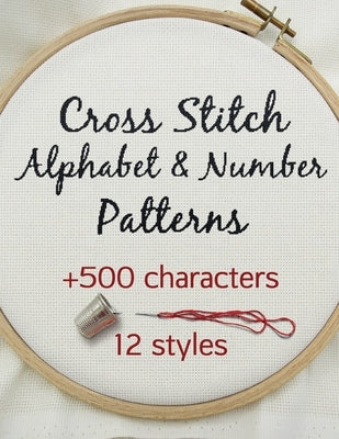 Cross Stitch Alphabet & Number Patterns by Betsy, Artsy