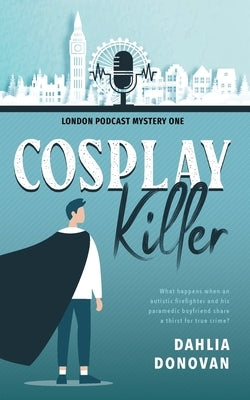 Cosplay Killer by Donovan, Dahlia