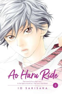 Ao Haru Ride, Vol. 4 by Sakisaka, Io