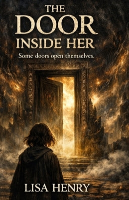 The Door Inside Her by Henry, Lisa