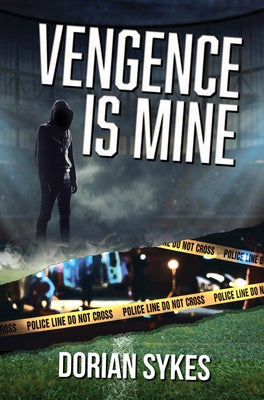 Vengeance Is Mine by Sykes, Dorian