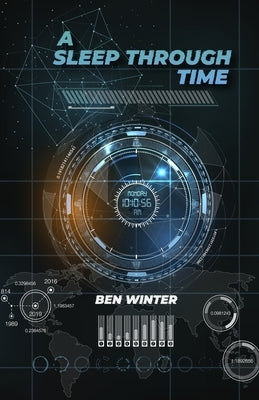 A Sleep Through Time by Winter, Ben