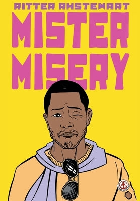 Mister Misery by Ritter, Julius