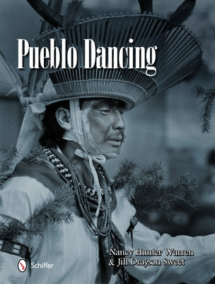 Pueblo Dancing by Warren, Nancy Hunter