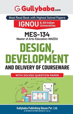 Mes-134 Design, Development and Delivery of Courseware by Panel, Gullybaba Com