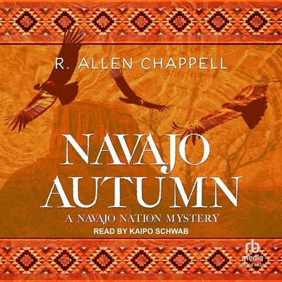 Navajo Autumn by Chappell, R. Allen