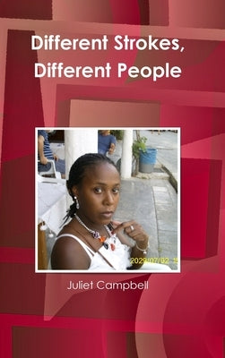 Different Strokes, Different People by Campbell, Juliet
