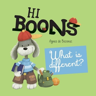 Hi Boons - What is Different? by De Bezenac, Agnes