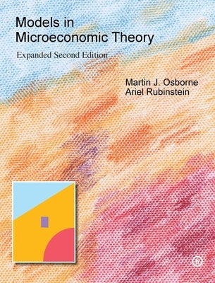 Models in Microeconomic Theory: 'He' Edition by Osborne, Martin J.