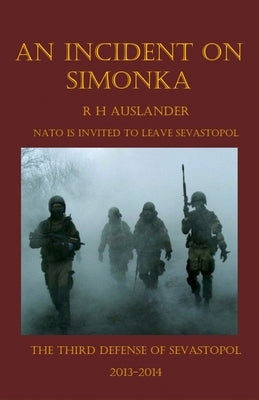 An Incident On Simonka by Auslander, R. H.