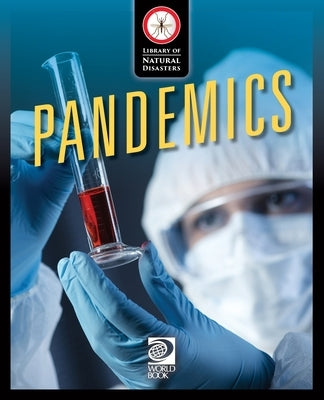 Pandemics by World Book