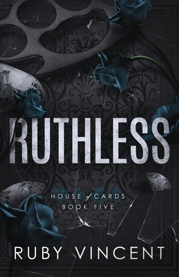 Ruthless by Vincent, Ruby
