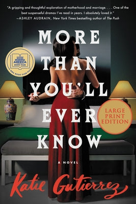 More Than You'll Ever Know by Gutierrez, Katie