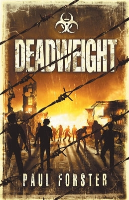 Deadweight by Forster, Paul
