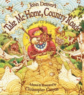 John Denver's Take Me Home, Country Roads [With CD (Audio)] by Denver, John